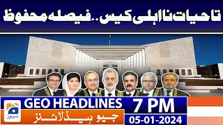 Geo News Headlines 7 PM - 𝐋𝐢𝐟𝐞𝐥𝐨𝐧𝐠 𝐝𝐢𝐬𝐪𝐮𝐚𝐥𝐢𝐟𝐢𝐜𝐚𝐭𝐢𝐨𝐧 𝐜𝐚𝐬𝐞.. 𝐉𝐮𝐝𝐠𝐦𝐞𝐧𝐭 𝐫𝐞𝐬𝐞𝐫𝐯𝐞𝐝 | 5 January 2024