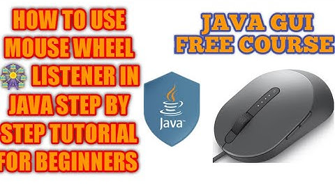 Java Programming | MouseWheelListener Java | Java MouseWheelListener | Java Swing tutorial |Java GUI