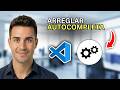 Cómo Arreglar el Autocompletado de VSCode que No Funciona - Solución Rápida 2026