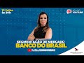 BANCO DO BRASIL - SEGMENTAÇÃO DE MERCADO