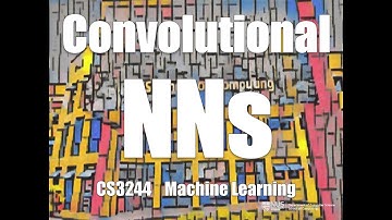09.pre.06 Convolutional NNs « Machine Learning « NUS School of Computing