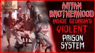 Aryan Brotherhood In Georgia Prison.