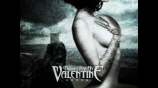 Bullet for My Valentine - Breaking Out, Breaking Down