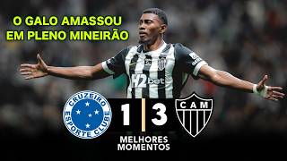 GALO FORTE E VINGADOR | Cruzeiro 1 x 3 Atlético-MG | Melhores Momentos (COMPLETO) | Brasileirão 2026