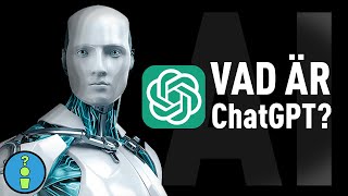 VAD ÄR CHATGPT?