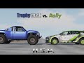 6 trophytruck vs rally