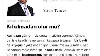 Serdar Tuncer - Kıl olmadan olur mu? - 23.05.2019