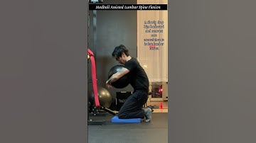 Medball Assisted Lumbar Spine Flexion