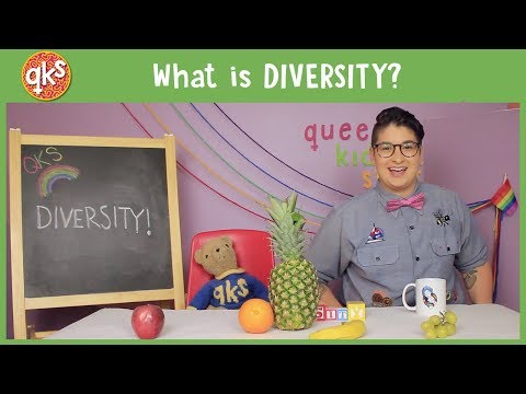 What does DIVERSITY have to do with pineapples??? - Diversity: QUEER KID STUFF #41