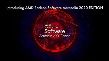 Introducing Radeon Software Adrenalin 2020 Edition