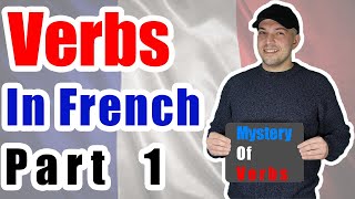 Famous Unraveling the Mystery of French Verbs - Part 1 Profile