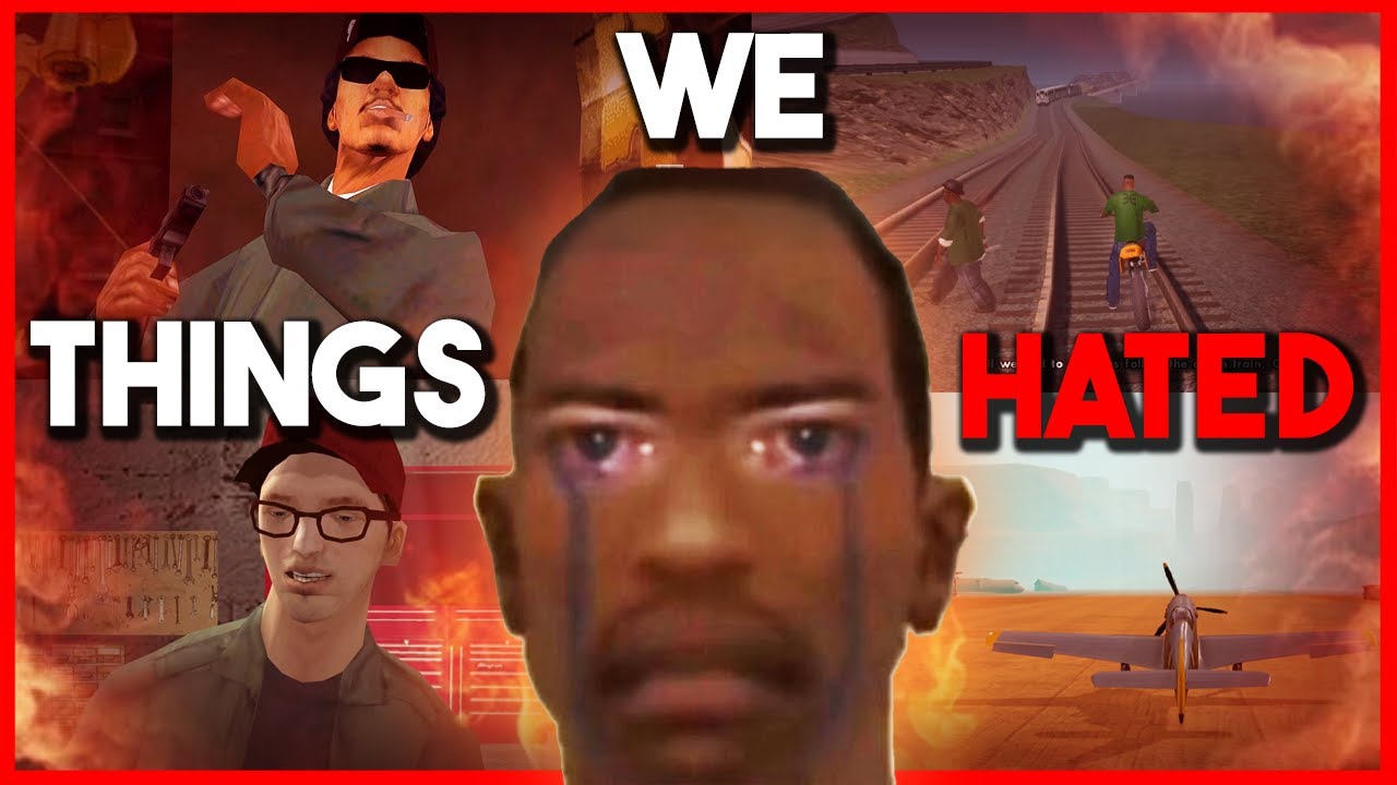 Things we hated in GTA SA