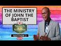 THE MINISTRY OF JOHN THE BAPTIST | Matthew 3 | Search the Scripture |   #DCLM #VOLUME1 #LESSON9