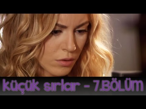 Küçük Sırlar 7.Bölüm