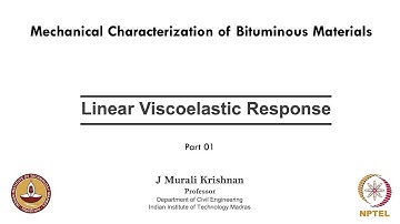 Linear Viscoelastic Response-Part 01