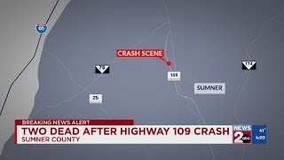 At least 2 killed in crash along Highway 109, officials say