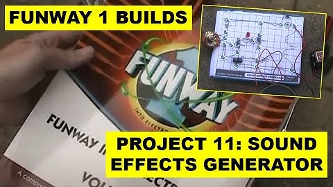 Funway 1 builds: Sound Effects Generator (Project 11)