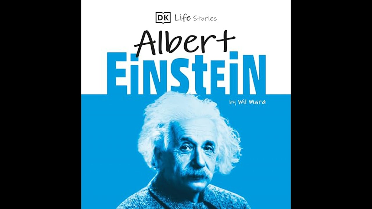DK Life Stories: Albert Einstein Audiobook by Wil Mara