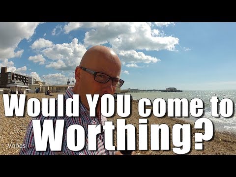 Walks in England: Would YOU come to Worthing?