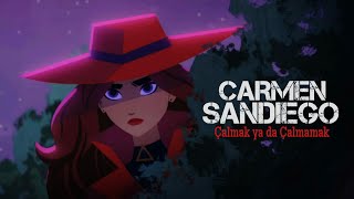 Çalmak Ya Da Çalmamak Carmen Sandiego