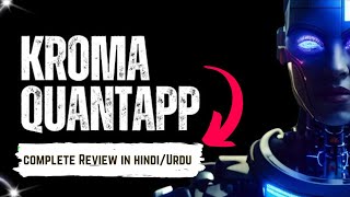 KROMA QUANTAPP - New Amazing Project Complete Review in HINDI/URDU ✔ ll this Is something special 🚀🚀 screenshot 4