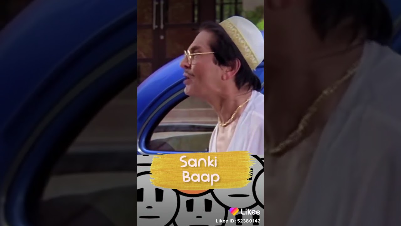 Sanki baap ki comedy