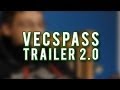 Vecspass trailer  channel trailer 20