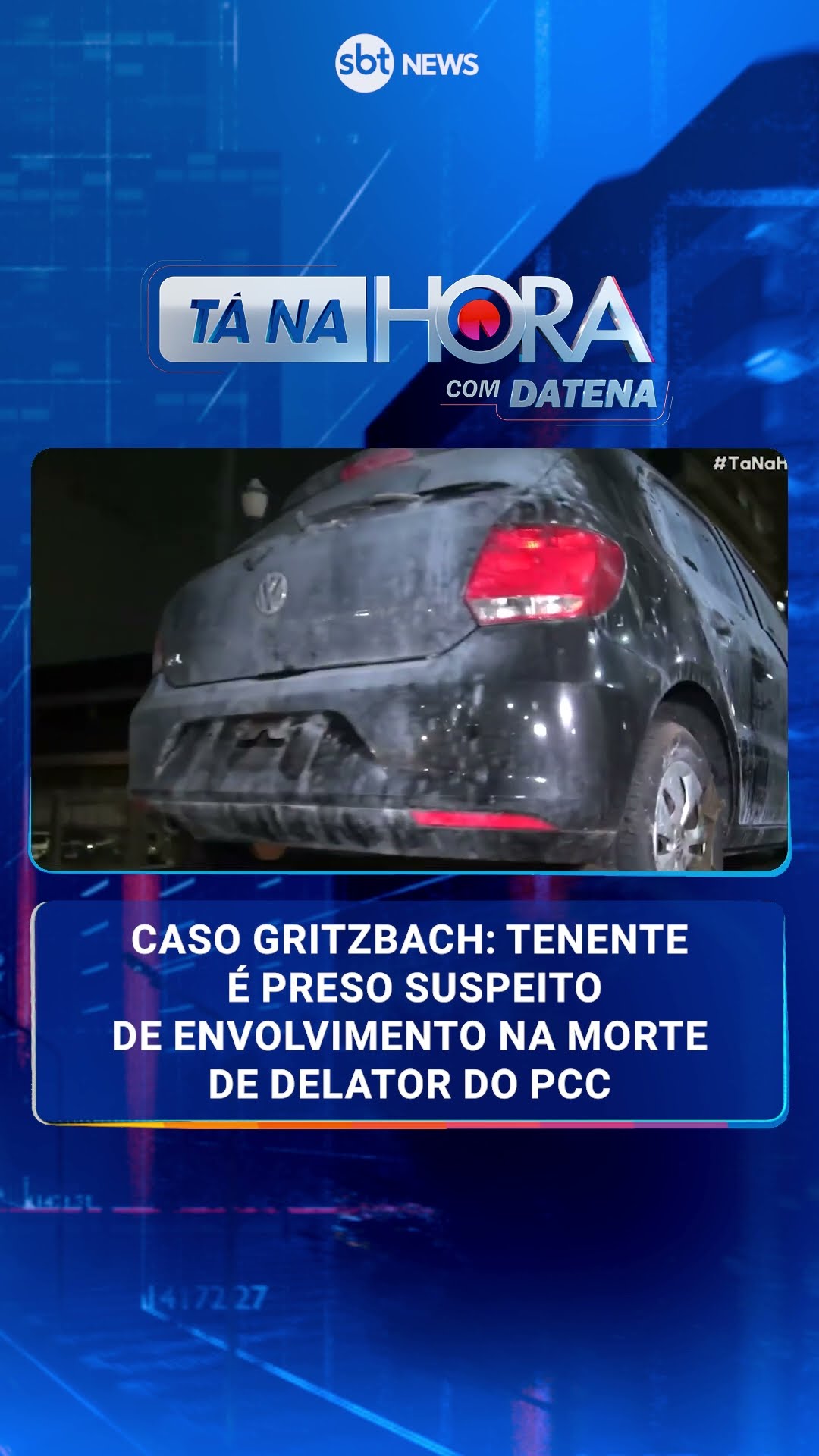 Caso Gritzbach: Tenente é preso suspeito de envolvimento na morte de delator do PCC