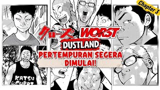 THE BATTLE IS ABOUT TO BEGINS‼️ FULL CROWS X WORST DUSTLAND MANGA STORYLINE | CHAPTER 3.