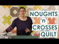 How to make a simple noughts n crosses quilt with a jelly roll