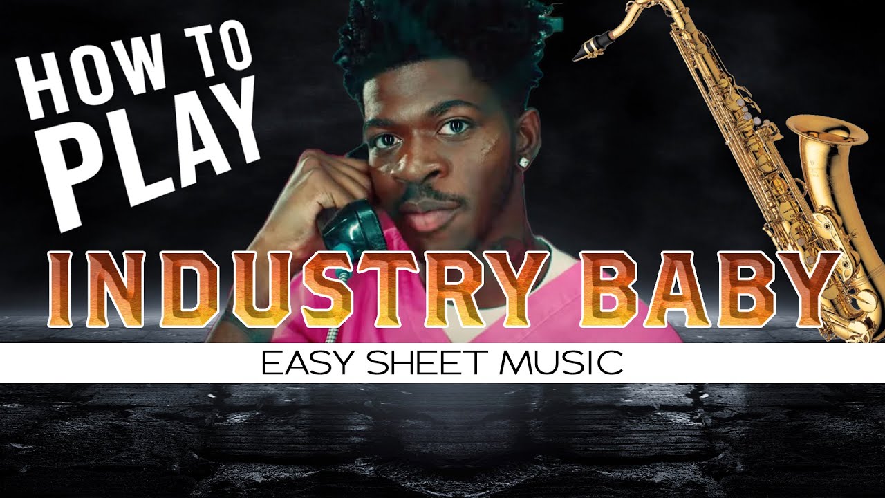 How To Play "Industry Baby" EASY SHeet Music for Tenor Saxophone YouTube