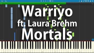 Warriyo - Mortals (ft. Laura Brehm) | Synthesia Piano Cover chords