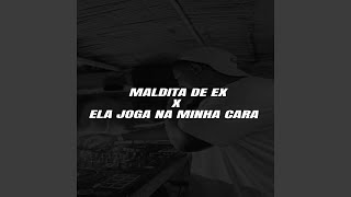 MALDITA DE EX x ELA JOGA NA MINHA CARA - DJ MARCÃO