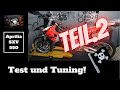 Aprilia SXV 550:  Test und Tuning☝🏴‍☠️  Teil.2