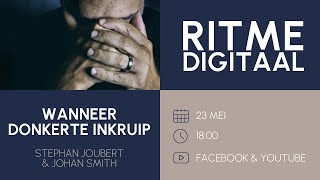 RITME Digitaal | Wanneer donkerte inkruip