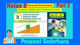 Video ini berisi ringkasan materi, pembahasan soal, dan latihan soal
ipa kelas 8 bab 2 usaha pesawat sederhana dalam kehidupan sehari-hari
dari buku ...