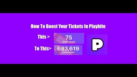 How To Get MORE Tickets In PLAYBITE! (4 Steps)