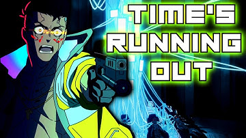 Cyberpunk Edgerunners「AMV」- Time
