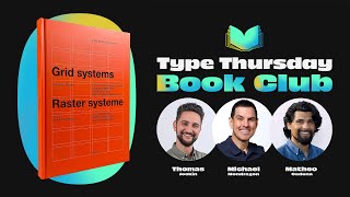 Type Thursday Book Club – Grid Systems in Graphic Design by Josef Müller-Brockmann
