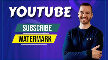 How To Add A YouTube Subscribe Button Watermark To Your Videos