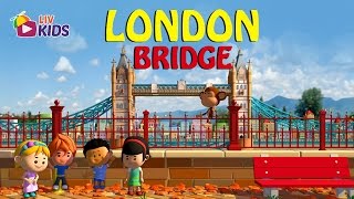 London Bridge Is Falling Down with Lyrics | LIV Kids Nursery Rhymes and Songs | HD