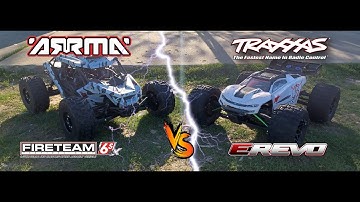 Arrma Fireteam vs Traxxas E-Revo 2.0 can
