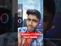 Windows 11 22H2 Update Launching Soon π