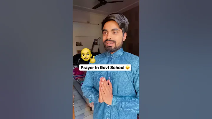 Prayer - Govt Schools Vs CBSE Schools 😂 #ytshorts #shorts #youtubeshorts #DushyantKukreja #Online - DayDayNews