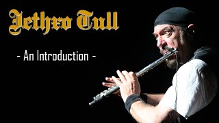 Watch Jethro Tull Intro video