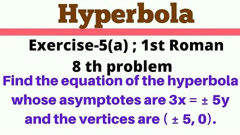 2B | Hyperbola | 1st Roman : 8th problem@EAG