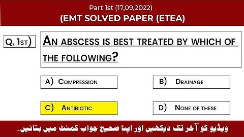 Emergency Medical Technician EMT Past Paer | EMT Solved Paper | EMT ETEA Past Paper 17, 09, 2022.