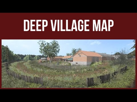 Farming Simulator 17 - First Look & Map Tour – DEEP VILLAGE MAP