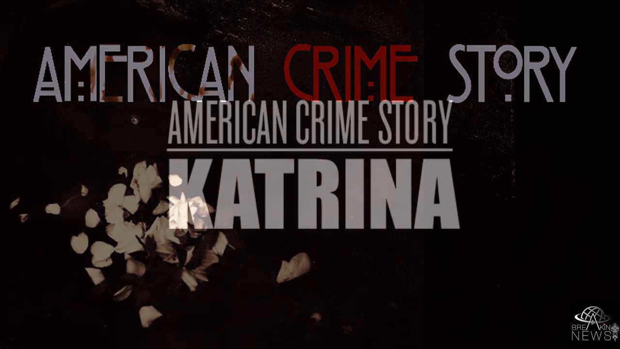 american crime story besetzung american crime story besetzung