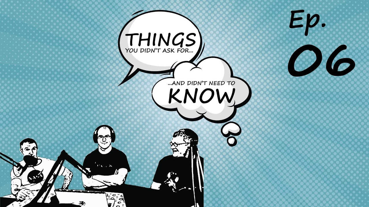 Things You Didn't ask For - Ep. 06 - Is Technology Destroying The Quality Of Human Interaction?